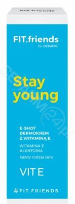 FIT.friends Stay young E-shot dermokrem z witaminą E 30 ml